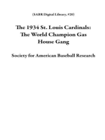 The 1934 St. Louis Cardinals: The World Champion Gas House Gang: SABR Digital Library, #20