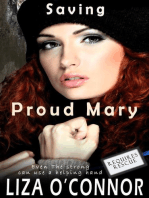 Saving Proud Mary: Requires Rescue, #4