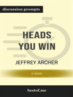 Summary: "Heads You Win: A Novel" by Jeffrey Archer | Discussion Prompts
