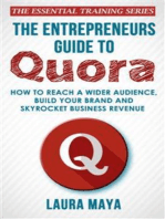 The Entrepreneurs Guide To Quora