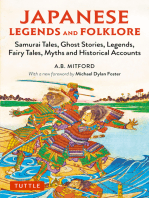 Japanese Legends and Folklore: Samurai Tales, Ghost Stories, Legends, Fairy Tales, Myths and Historical Accounts