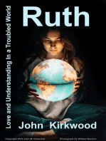 Ruth, Love and Understanding In a Troubled World