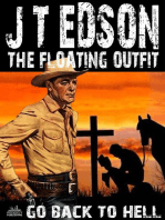 The Floating Outfit 36: Go Back To Hell