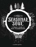 The Seasonal Soul: A Mystic's Guide to Inner Transformation