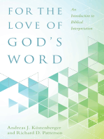 For the Love of God’s Word: An Introduction to Biblical Interpretation