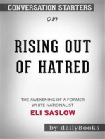 Rising Out of Hatred: The Awakening of a Former White Nationalist by Eli Saslow | Conversation Starters