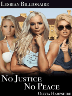 Lesbian Billionaire, No Justice, No Peace