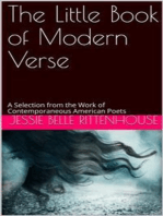 The Little Book of Modern Verse / A Selection from the Work of Contemporaneous American Poets