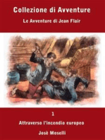 Attraverso Incendio Europeo: Le Avventure di Jean Flair