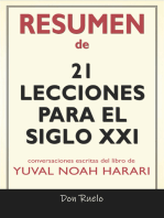 Resumen de 21Lecciones Para El Siglo XXI: Conversaciones Escritas Del Libro De Yuval Noah Harari