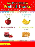 My First Italian Fruits & Snacks Picture Book with English Translations: Teach & Learn Basic Italian words for Children, #3