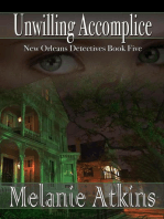 Unwilling Accomplice: New Orleans Detectives, #5