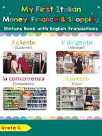 My First Italian Money, Finance & Shopping Picture Book with English Translations: Teach & Learn Basic Italian words for Children, #20