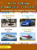 My First Italian Transportation & Directions Picture Book with English Translations