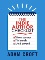 The Indie Author Checklist: From Concept to Launch and Beyond: Indie Author Mindset, #2