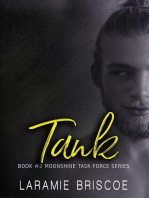 Tank: The Moonshine Task Force Series, #2