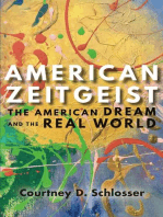 American Zeitgeist: The American Dream and the Real World