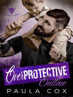 Overprotective Outlaw: The Valves MC, #3