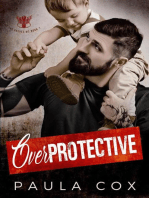 Overprotective: The Valves MC, #1