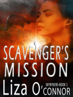 Scavenger's Mission: SkyRyders, #1