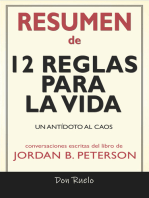 Resumen de 12 Reglas Para La Vida: Un Antídoto Al Caos: Conversaciones Escritas Del Libro De