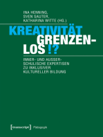 Kreativität grenzenlos!?: Inner- und außerschulische Expertisen zu inklusiver Kultureller Bildung