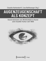 Augenzeugenschaft als Konzept: Konstruktionen von Wirklichkeit in Kunst und visueller Kultur seit 1800