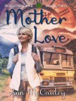 Mother Love: Willow Lane, #2
