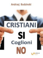 Cristiani si coglioni no