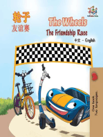 The Wheels : The Friendship Race: Chinese English Bilingual Collection