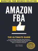 Amazon FBA: The Ultimate Guide: MARKETING YOUR BUSINESS COLLECTION