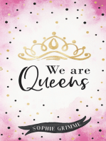 We are Queens