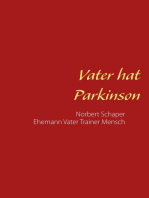 Vater hat Parkinson: Norbert Schaper Ehemann Vater Trainer Mensch