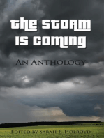 The Storm is Coming