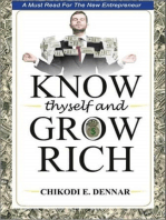 Know Thyself And Grow Rich: A Must Read For The New Age Entrepreneur