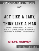 Act Like a Lady, Think Like a Man: What Men Really Think About Love, Relationships, Intimacy, and Commitment by Steve Harvey | Conversation Starters