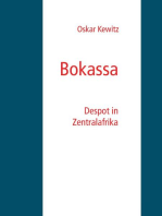 Bokassa: Despot in Zentralafrika