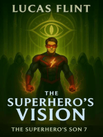 The Superhero's Vision