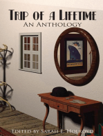 Trip of a Lifetime: An Anthology