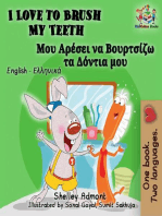 I Love to Brush My Teeth: English Greek Bilingual Collection