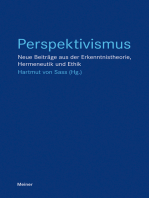 Perspektivismus: Neue Beiträge aus der Erkenntnistheorie, Hermeneutik und Ethik