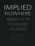 Implied Nowhere: Absence in Folklore Studies