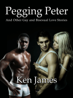Pegging Peter And Other Gay and Bisexual Love Stories