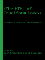 The HTML of Cruciform Love: Toward a Theology of the Internet