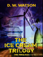 The Ice Cream Trilogy