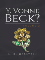 Y. Vonne Beck? Volume 2