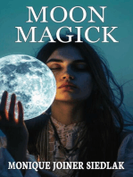 Moon Magick: Ancient Magick for Today's Witch, #7