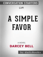 A Simple Favor: A Novel by Darcey Bell | Conversation Starters