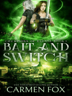 Bait and Switch: The Final Chapter Part Two
