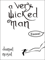 A Very Wicked Man